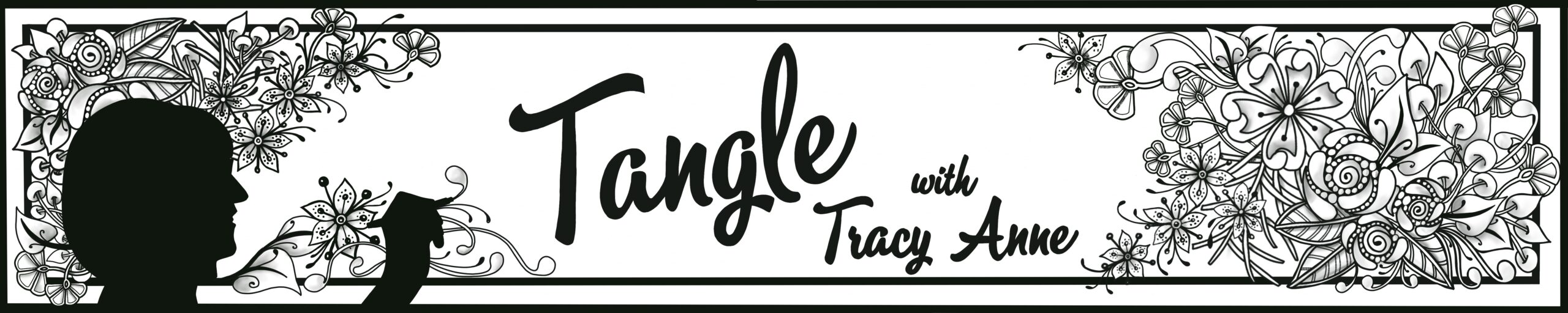 Tangle with Tracy Anne